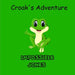 Croak's Adventure by Impossible Jones