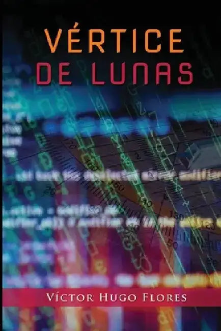 Vértice de lunas by Víctor Hugo Flores Solís