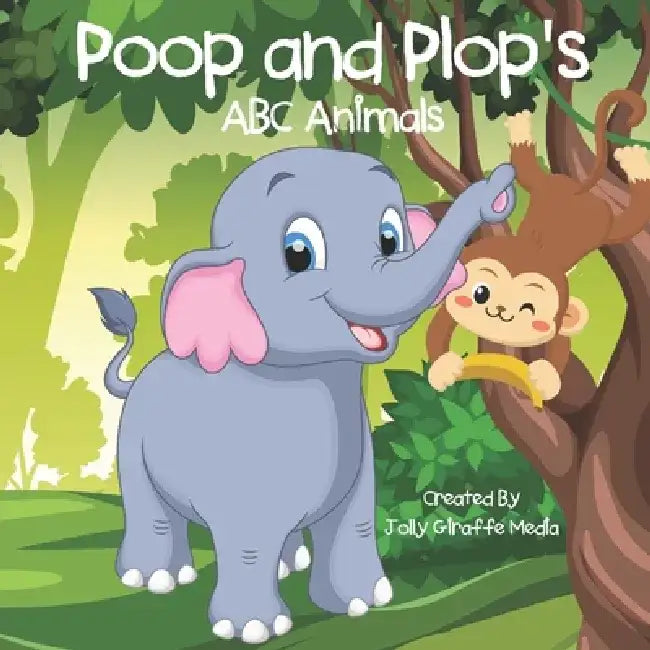 Poop and Plop's ABC Animals by Jolly Giraffe Media