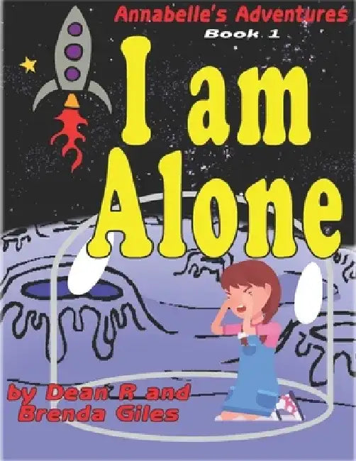 I Am Alone by Brenda Giles