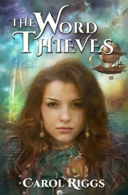 The Word Thieves by Carol Riggs