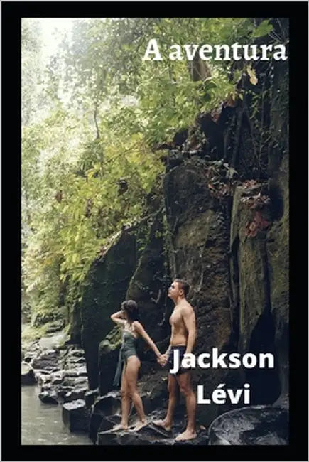 A aventura by Levi, Jackson