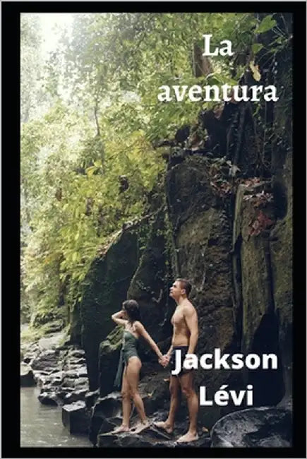 La aventura by Levi, Jackson