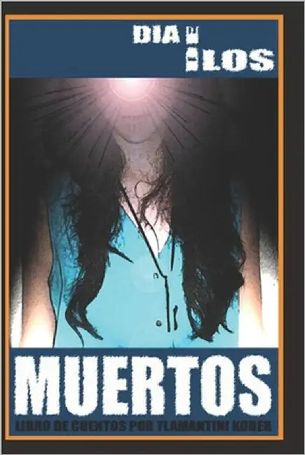Dia de los Muertos by Fonseca, Gerardo