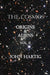 The Cosmos: Origins and Aliens by John Hartig