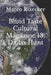 Blind Taste Cultural Magazine 13: Dallas Hunt by Marco Rixecker