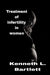 Treatment of infertility in women: 5 Wonderful Ways to Treat Infertility in Women by Kenneth L. Bartlett