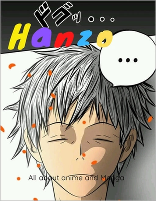 Hanzo: (All About Anime and Manga): shounen manga drawing: The Discovery of Anime and Manga: by Jackmed Smatch