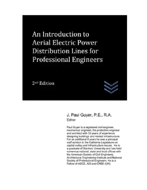 An Introduction to Aerial Electric Power Distribution Lines for Professional Engineers by J. Paul Guyer