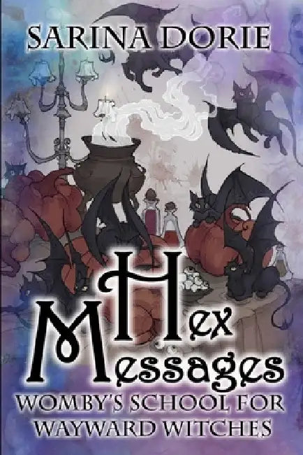 Hex Messages: A Cozy Witch Mystery by Sarina Dorie