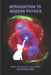 Introduction to Modern Physics by Gautham Anne