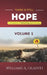 There is Still Hope (Volume 1): A Compilation of Redeeming Love Messages by Kola Olayebi-Edward
