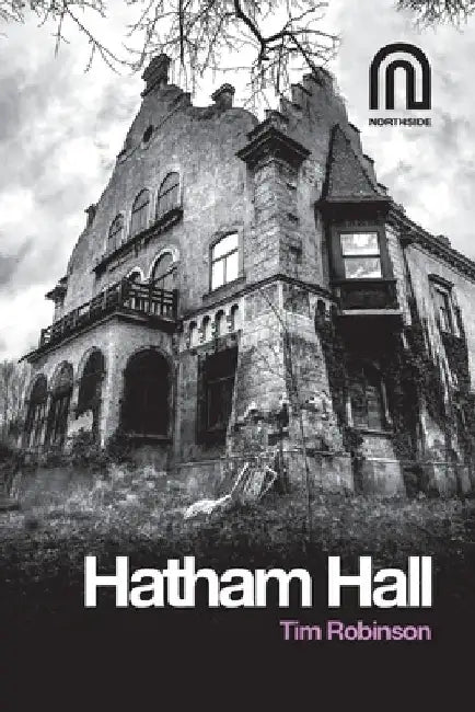 Hatham Hall by Tim Robinson