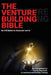 The Venture Building Bible: Your Comprehensive Step-by-Step Guide to Launching and Growing a Startup by Alexander Socha