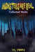 Monsters Are Real (Collection) by V. L. Jones