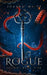 Rogue: Valiant Book Five by H. a. Pruitt