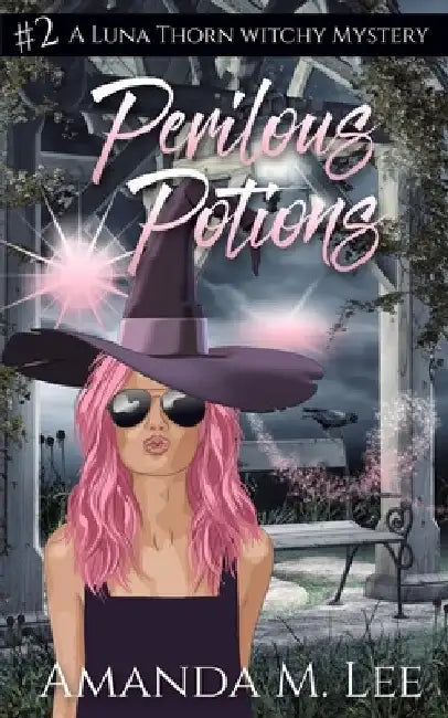 Perilous Potions by Amanda M. Lee