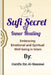 Sufi Secrets Of Inner Healing: Embracing Emotional and Spiritual Well-being in Islam by Hanifa Ibn Al-Nawawi