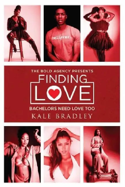 Finding Love: Bachelors Need Love, Too by Tracey T. Cooper