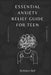 Essential Anxiety Relief Guide For Teen: Navigating the Turbulent Waters of Teenage Anxiety by Elsie K. Goff