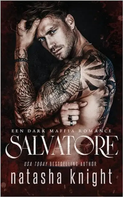 Salvatore: Een Dark Maffia Romance by Knight, Natasha