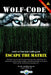 Wolf Code: Escape The Matrix by Abdullah Khurram