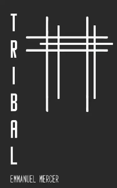 Tribal by Emmanuel Mercer