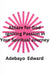 Ablaze for God: Igniting Passion in Your Spiritual Journey by Adebayo Edward
