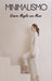 Minimalismo: Vivere Meglio con Meno: Concetti, Vantaggi, Decluttering, Finanza, Relazioni, Pensione Anticipata e Minimalismo nel mo by N. Ferri