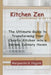 Kitchen Zen by Marguerite G. Higgins