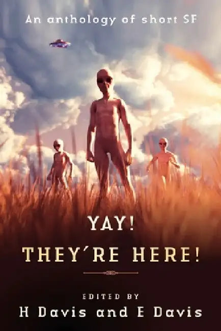 Yay! They're Here! by Elizabeth M. Davis