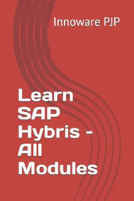 Learn SAP Hybris - All Modules by Innoware Pjp