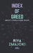 Index of Greed: About Conflicting Rules by Riva Zmajoki