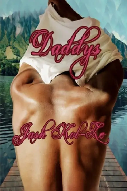 Daddys by Jash Kol-Ze