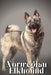 Norwegian Elkhound: Dog breed overview and guide by Nina Pustova