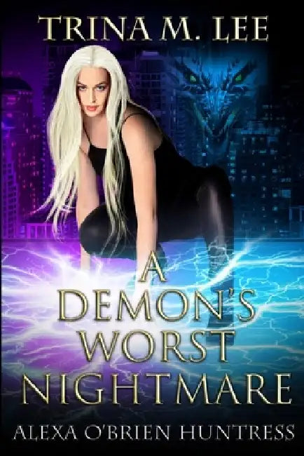 A Demon's Worst Nightmare by Trina M. Lee