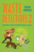 Waste Detectives 2: The new mission to remove waste at scale by Brian Hooker