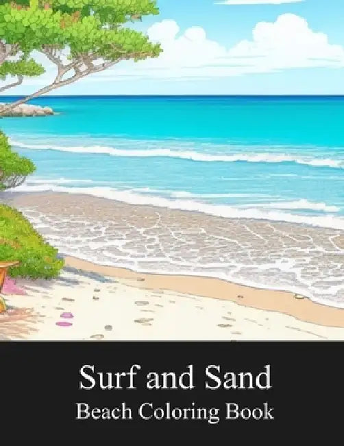 Surf and Sand Beach Coloring Book by Abram Gregory
