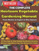 The Complete Heirloom Vegetable Gardening Manual: From Novice to Expert in One Season: 107 Easy Step-by-Step Detailed Handbook in Growing Heirloom Veg by Beth Chatto