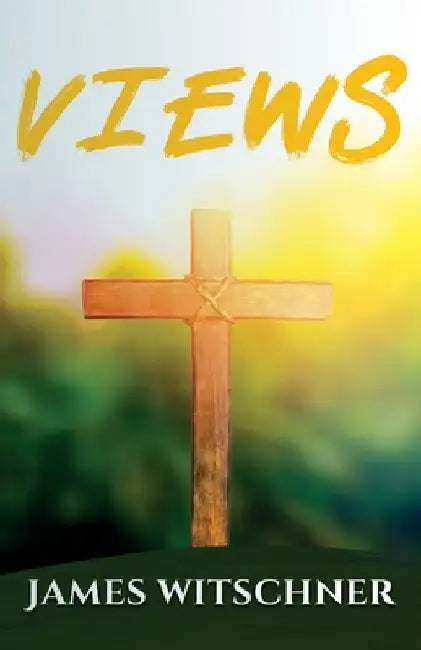 Views by James Witschner