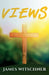 Views by James Witschner