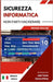Sicurezza Informatica: Non Farti Hackerare by Tarien, Jaak