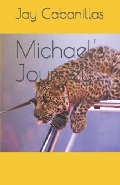 Michael's Journey by Jay Cabanillas