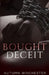 Bought Deceit by Autumn Winchester