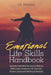 Emotional Life Skills Handbook: Learn the Social Skills You Need to Thrive in Relationships: Boundaries, Self-Awareness, Manners, Emotional Well-Being by G. L. Spears