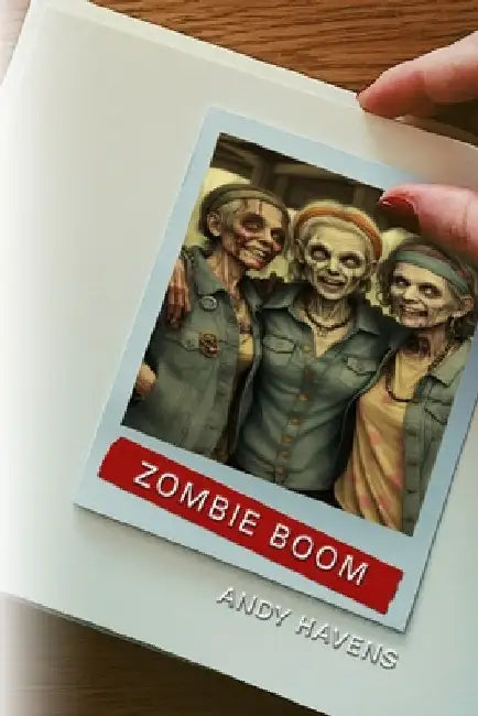 Zombie Boom by Andy Havens