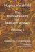 The Homosexuality of Men and Women: Volume II Chapters 19-32 of 39 Chapters by Michael Lombardi-Nash