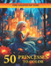 50 Princesses To Color