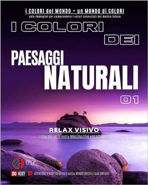 I COLORI dei Paesaggi Naturali 01: I COLORI del MONDO - Un mondo di COLORI by Roberto Badii Autore, Zio Hoby Alias