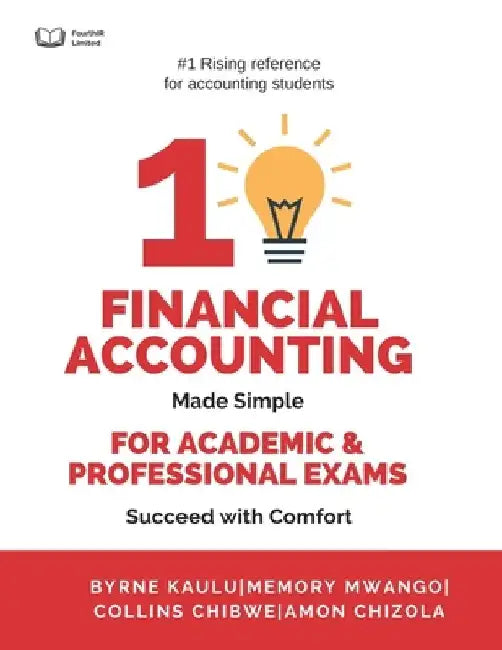 Financial Accounting: Made Simple by Memory Mwango